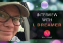 Exclusive Q&A with L Dreamer