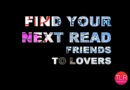 Friends To Lovers Find Your Next Read featured