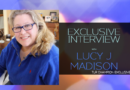 Exclusive Q&A with Lucy J Madison