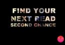 Find Your Next Second Chance Read