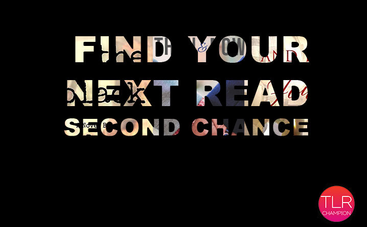 Find Your Next Second Chance Read