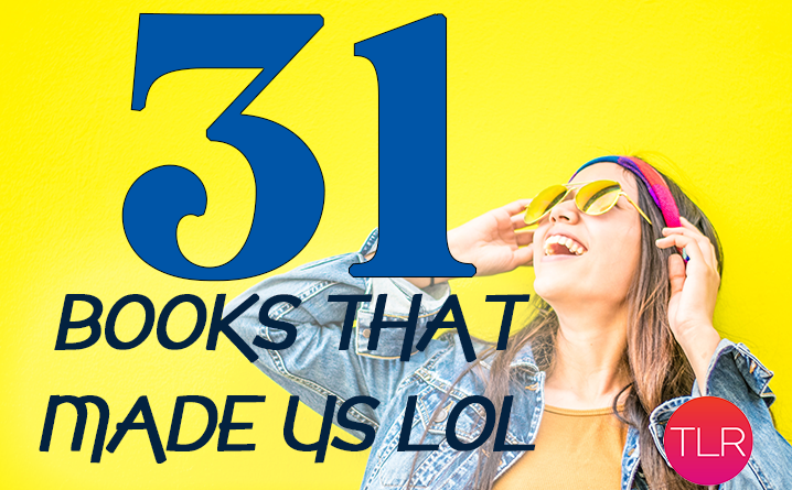 31 Books That Made Us LOL
