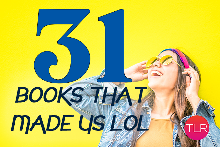 31 Books That Made Us LOL