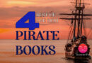 4 Best of the Best Pirate Books