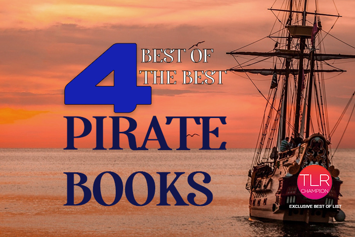 4 Best of the Best Pirate Books