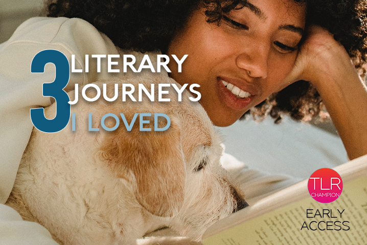 3 Literary Journeys I Loved