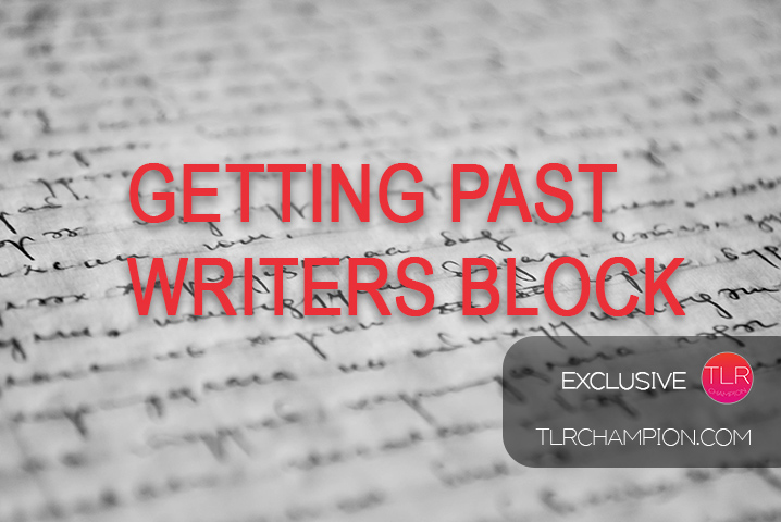 Getting Past Writer’s Block: Guide